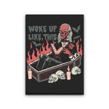 Woke Up Like This - Canvas Print