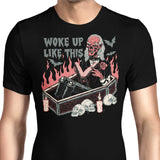 Woke Up Like This - Men's Apparel