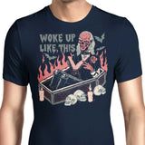 Woke Up Like This - Men's Apparel