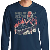 Woke Up Like This - Long Sleeve T-Shirt