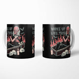 Woke Up Like This - Mug