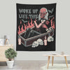 Woke Up Like This - Wall Tapestry