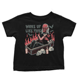Woke Up Like This - Youth Apparel