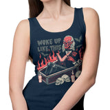 Woke Up Like This - Tank Top