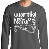 Worthy by Nature - Long Sleeve T-Shirt