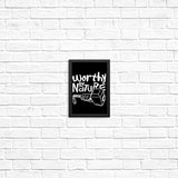Worthy by Nature - Posters & Prints