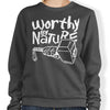 Worthy by Nature - Sweatshirt