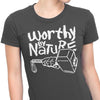 Worthy by Nature - Women's Apparel