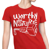 Worthy by Nature - Women's Apparel