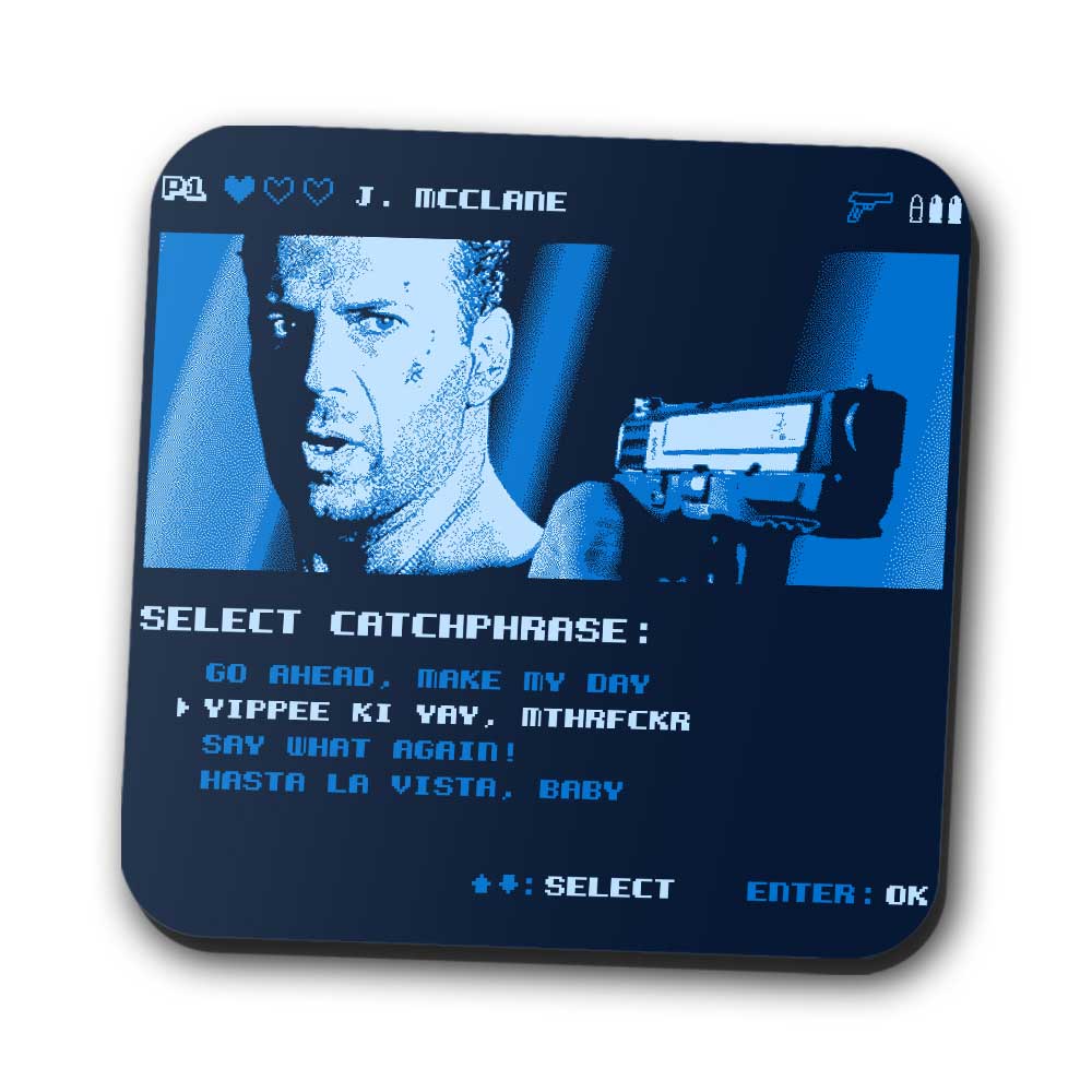 Yippee Ki Yay - Coasters