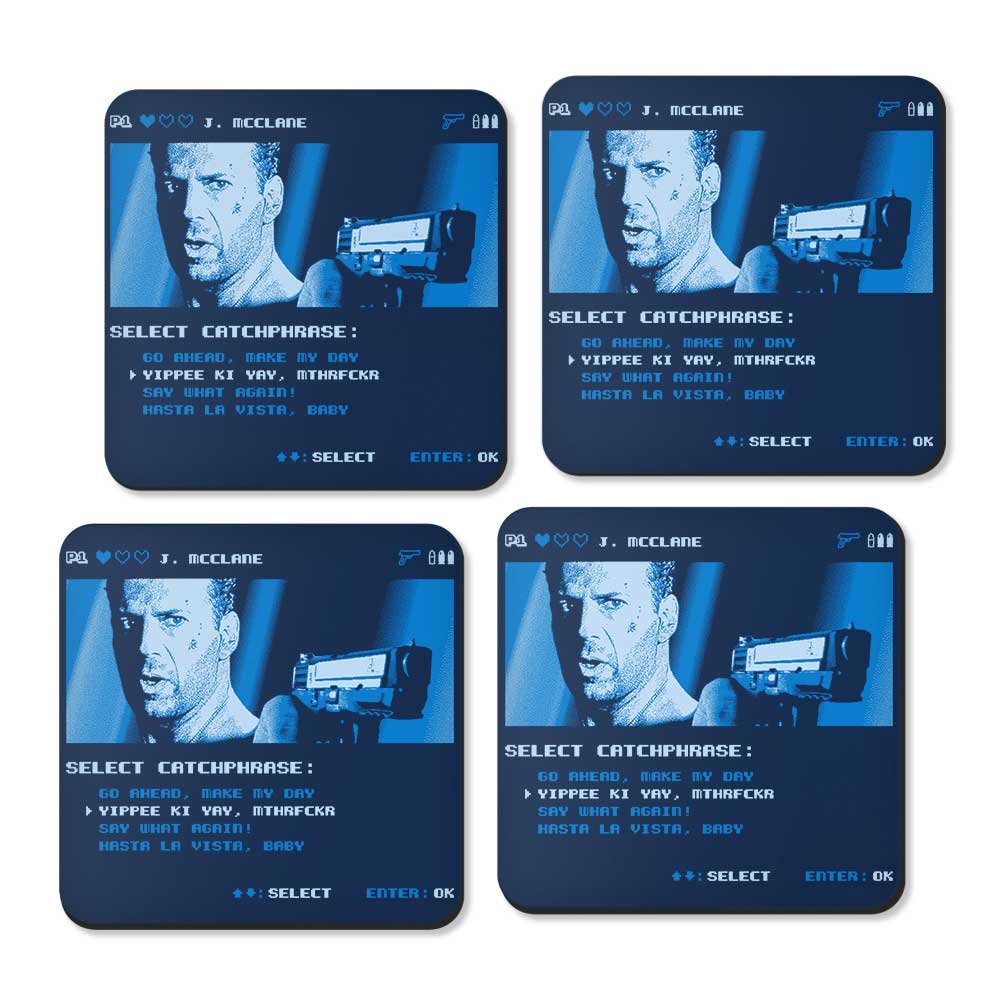 Yippee Ki Yay - Coasters