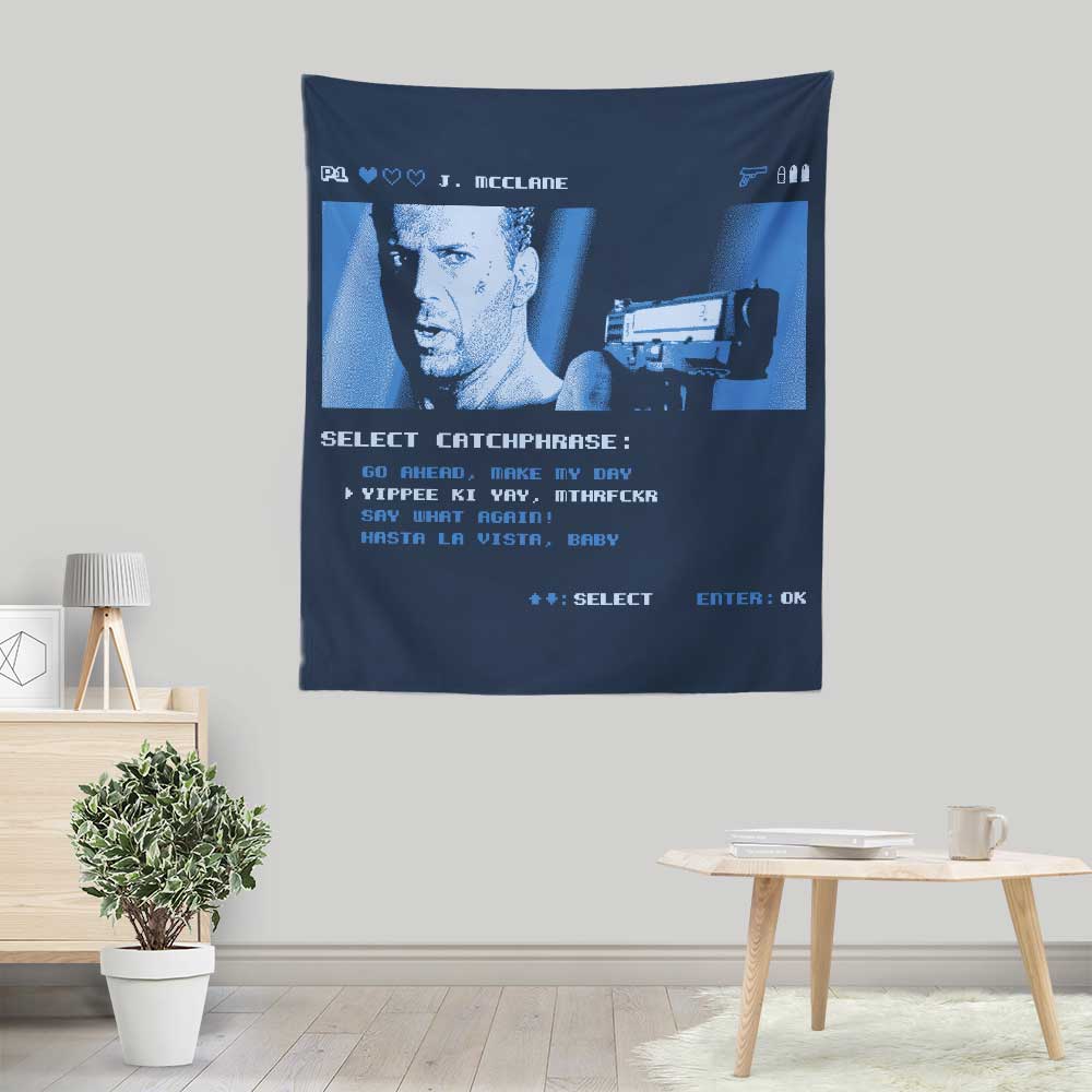 Yippee Ki Yay - Wall Tapestry