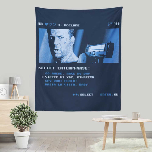 Yippee Ki Yay - Wall Tapestry