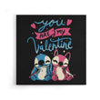 You Are My Valentine - Canvas Print