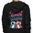 You Are My Valentine - Hoodie