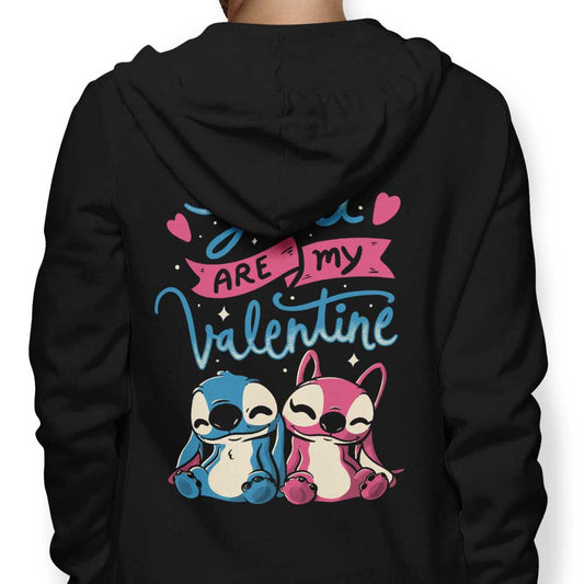 You Are My Valentine - Hoodie