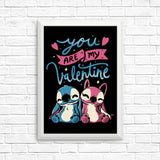 You Are My Valentine - Posters & Prints