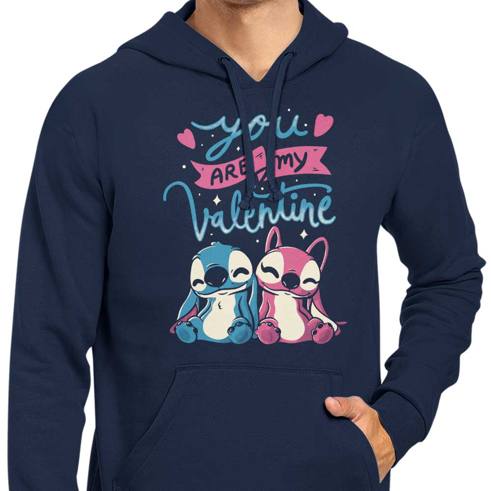 You Are My Valentine - Hoodie