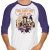 You Can't Sit Witch Us - 3/4 Sleeve Raglan T-Shirt