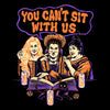 You Can't Sit Witch Us - Wall Tapestry