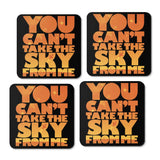 You Can't Take the Sky - Coasters