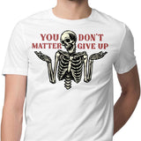 You Matter - Men's Apparel