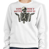 You Matter - Sweatshirt