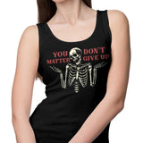 You Matter - Tank Top