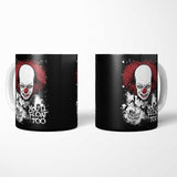 You'll Float Too - Mug