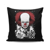 You'll Float Too - Throw Pillow