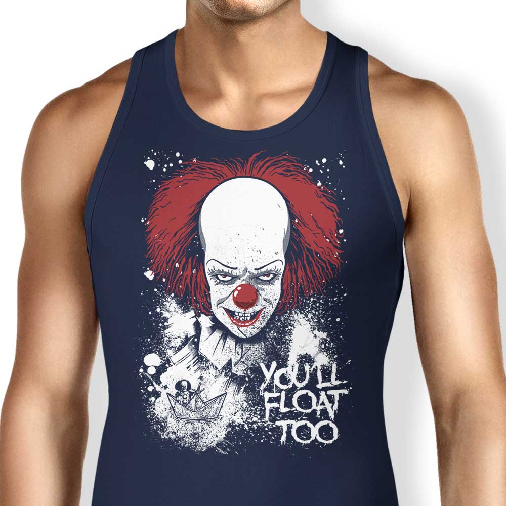 You'll Float Too - Tank Top
