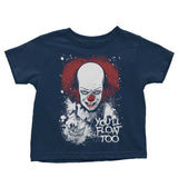 You'll Float Too - Youth Apparel