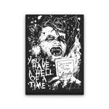 You'll Have a Hell of a Time - Canvas Print