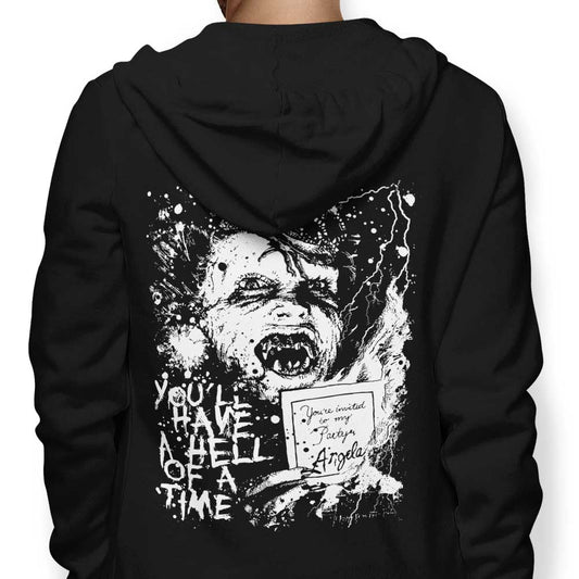 You'll Have a Hell of a Time - Hoodie