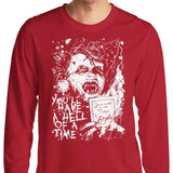 You'll Have a Hell of a Time - Long Sleeve T-Shirt