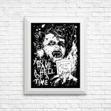 You'll Have a Hell of a Time - Posters & Prints