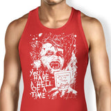 You'll Have a Hell of a Time - Tank Top