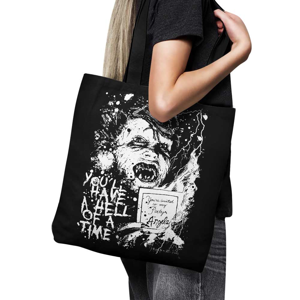 You'll Have a Hell of a Time - Tote Bag