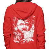 You'll Have a Hell of a Time - Hoodie