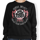 Your Daily Drama - Sweatshirt