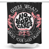 Your Daily Drama - Shower Curtain