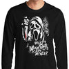 Your Favorite Scary Movie - Long Sleeve T-Shirt