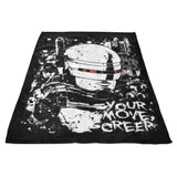 Your Move Creep - Fleece Blanket