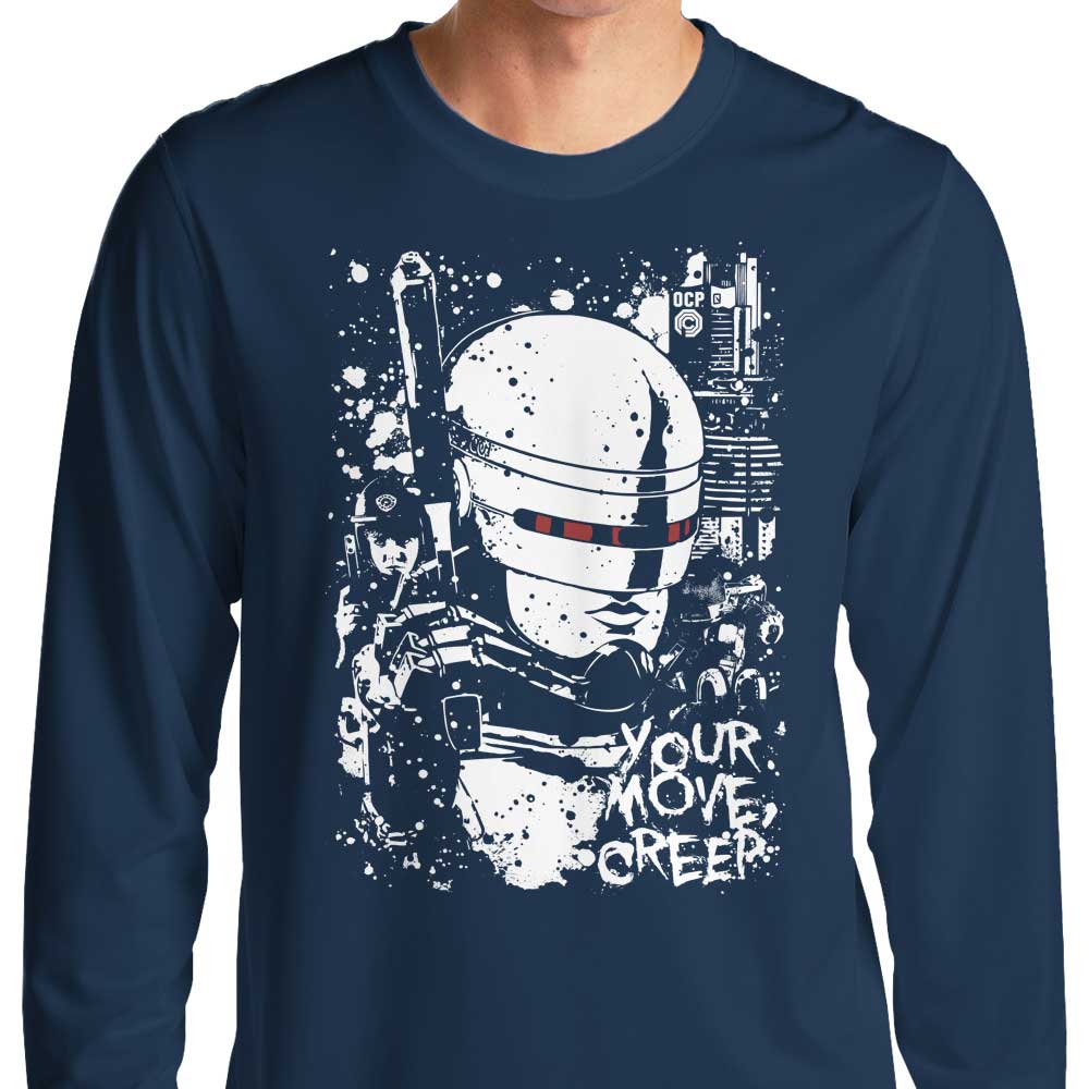 Your Move Creep - Long Sleeve T-Shirt