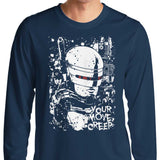 Your Move Creep - Long Sleeve T-Shirt