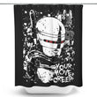 Your Move Creep - Shower Curtain