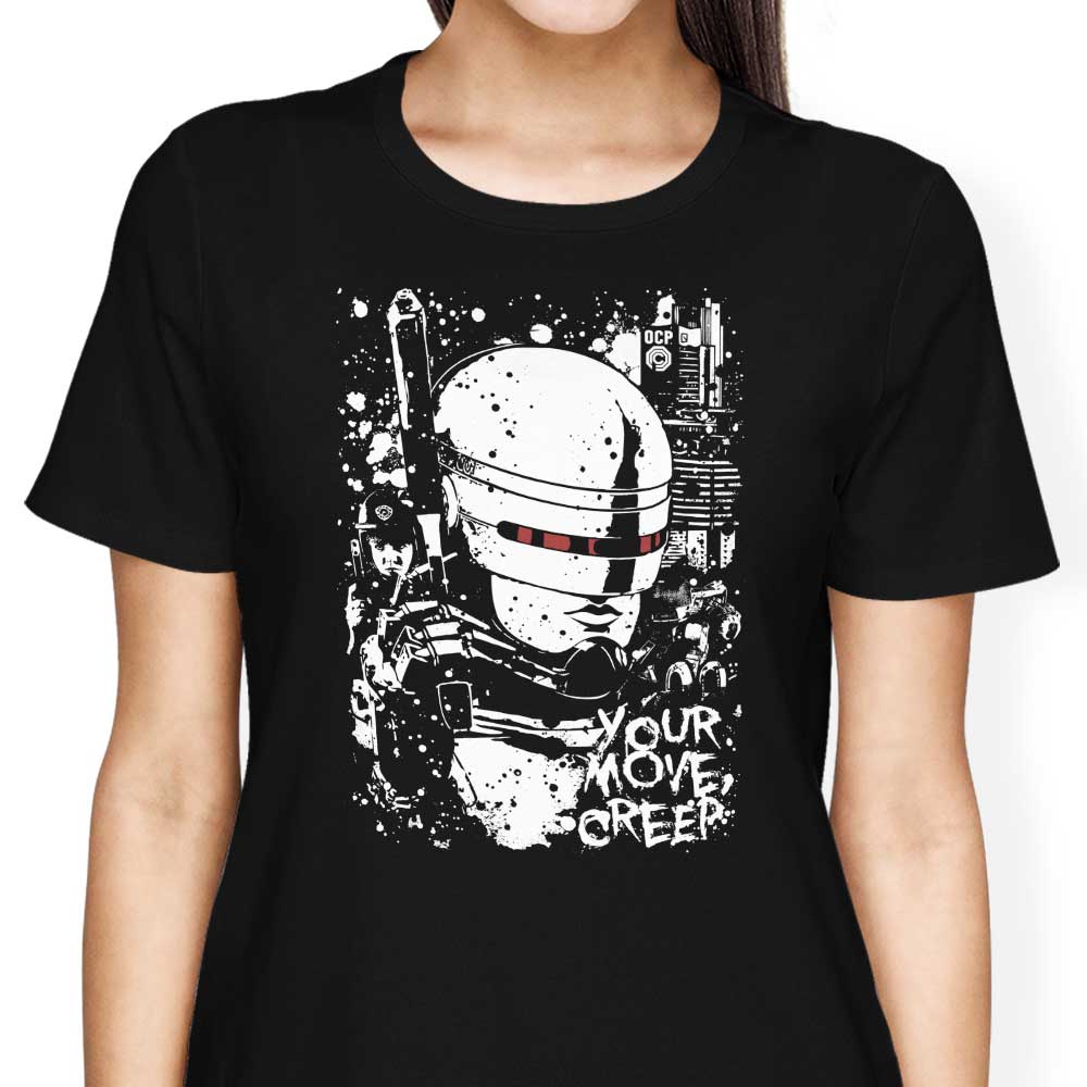 Your Move Creep - Women's Apparel