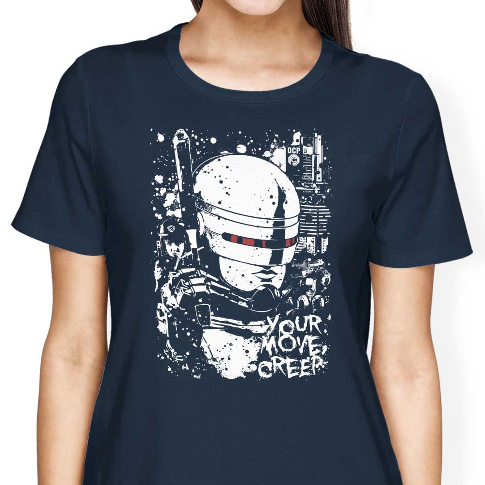 Your Move Creep - Women's Apparel
