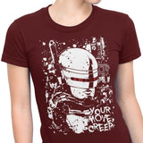 Your Move Creep - Women's Apparel