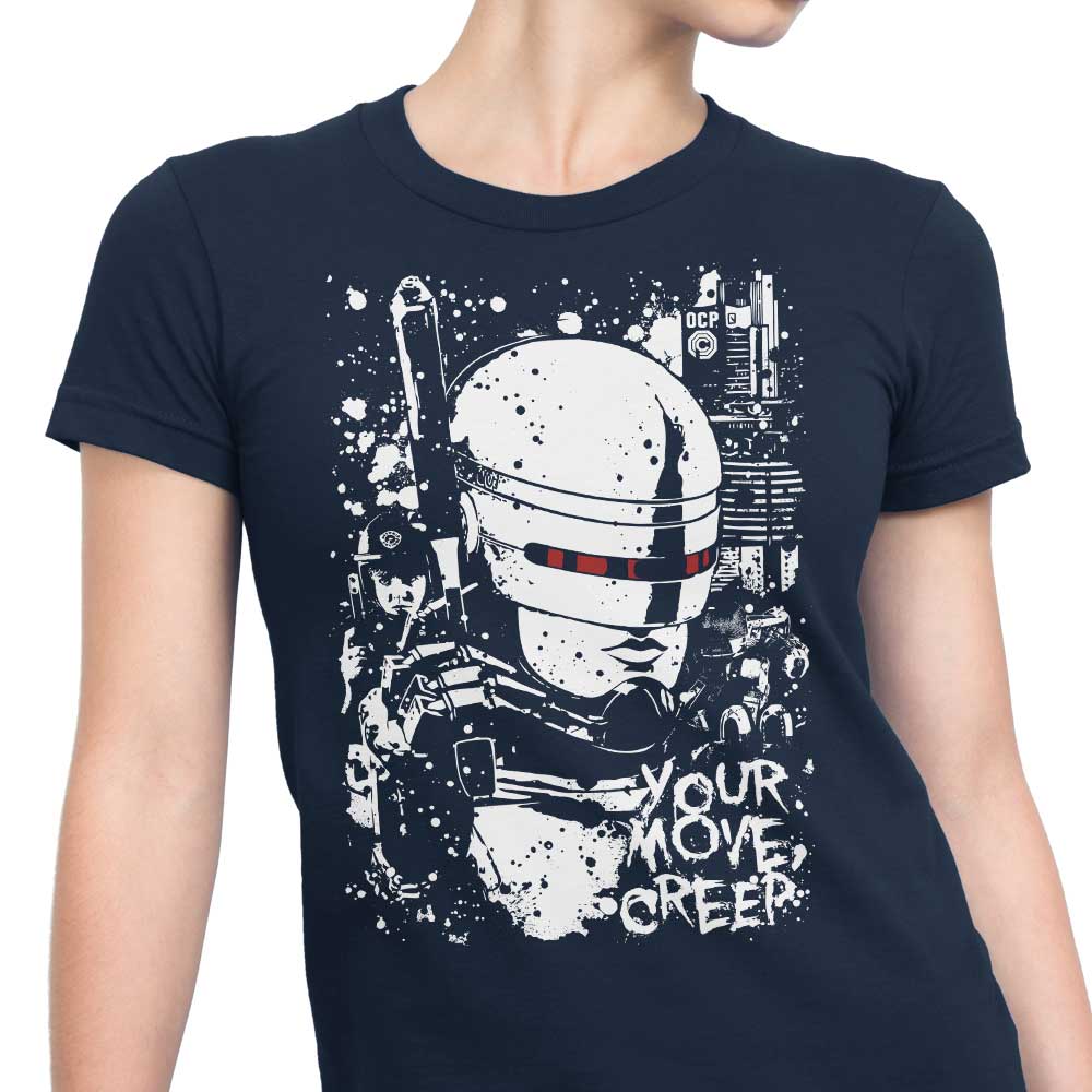 Your Move Creep - Women's Apparel